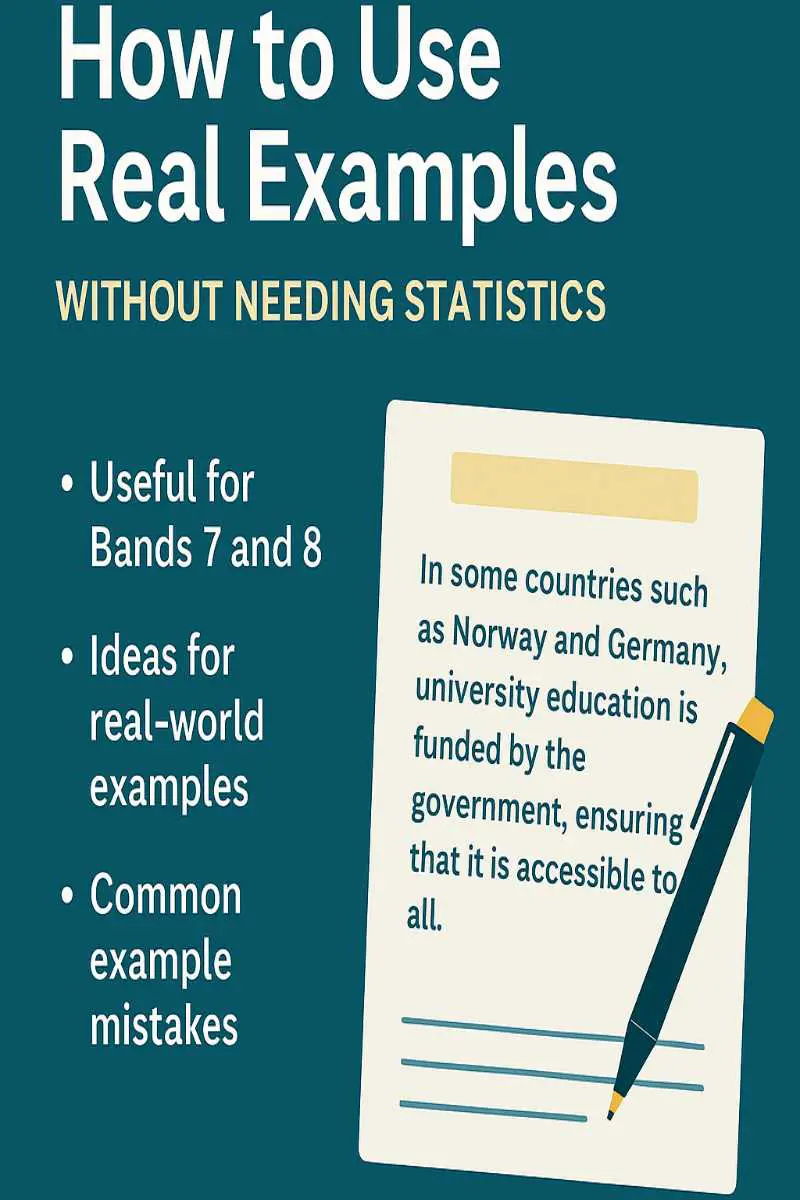 Use real examples in IELTS Writing Task 2